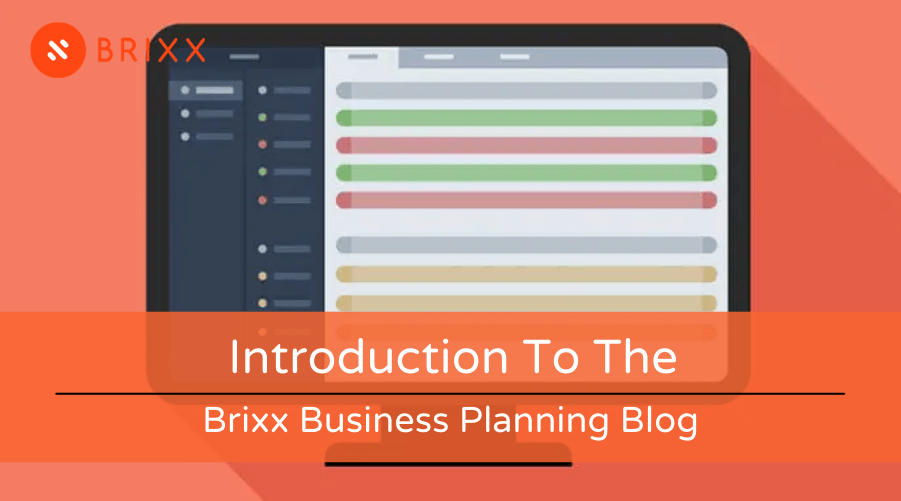 blog post header image of a computer graphic for the Introduction to the Brixx Business Planning Blog post by Brixx financial forecasting tool