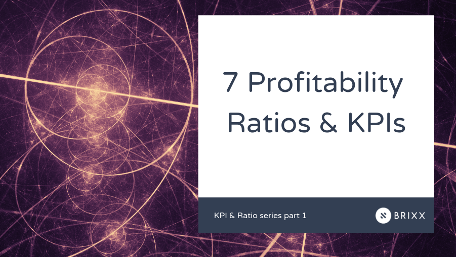 7 Profitability Ratios and KPIs you need to know