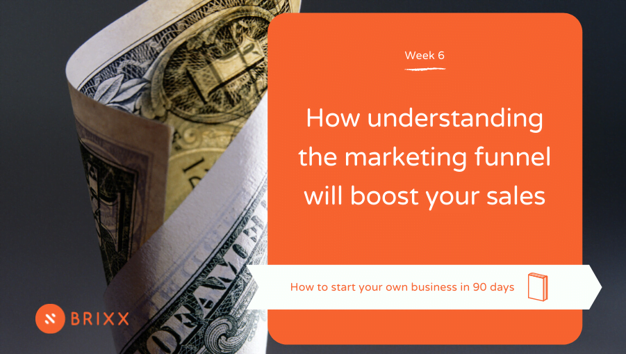 money rolled up to look like a funnel, orange cover with text "how understanding the marketing funnel will boost your sales"