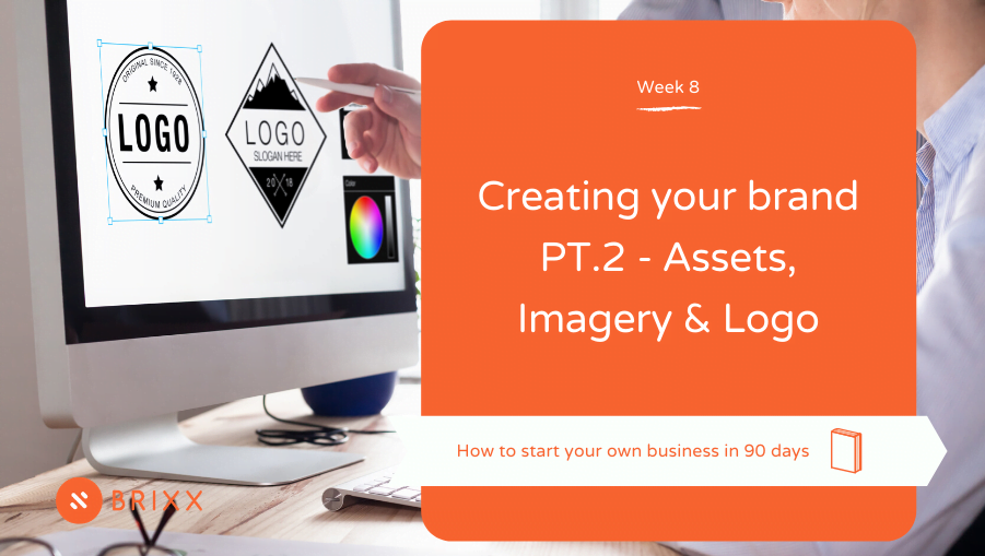 week 8 creating your brand pt2
