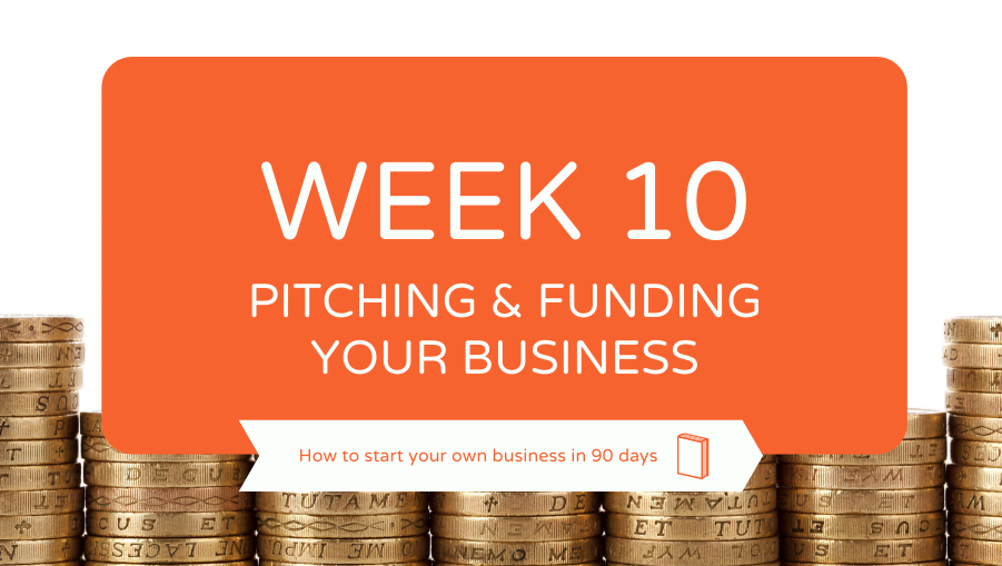 Pitching and funding your business