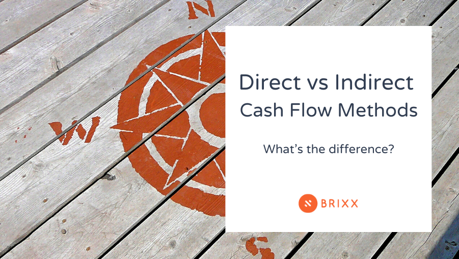 direct versus indirect cash flow methods blog header image for Brixx Software