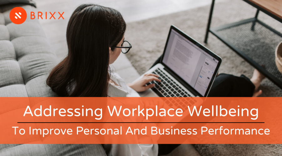 Addressing Workplace Wellbeing To Improve Personal And Business Performance Blog Header Image For Brixx